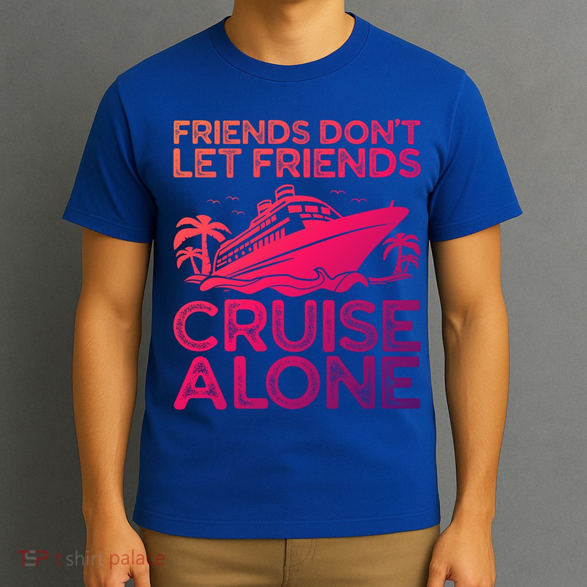 Friends Cruise Trip Summer Vacation Friends Travel Gift T-Shirt