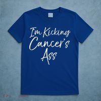 Funny Cancer Treatt Patient Gift I'm Kicking Cancer's Ass Gift T-Shirt thumb 5