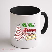Funny Christmas Tis The Season Tree Cakes Coffee Mug thumb 1