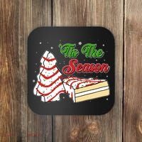 Funny Christmas Tis The Season Tree Cakes Coaster thumb 0