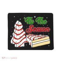 Funny Christmas Tis The Season Tree Cakes Mousepad thumb 0