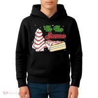 Funny Christmas Tis The Season Tree Cakes Kids Hoodie thumb 4