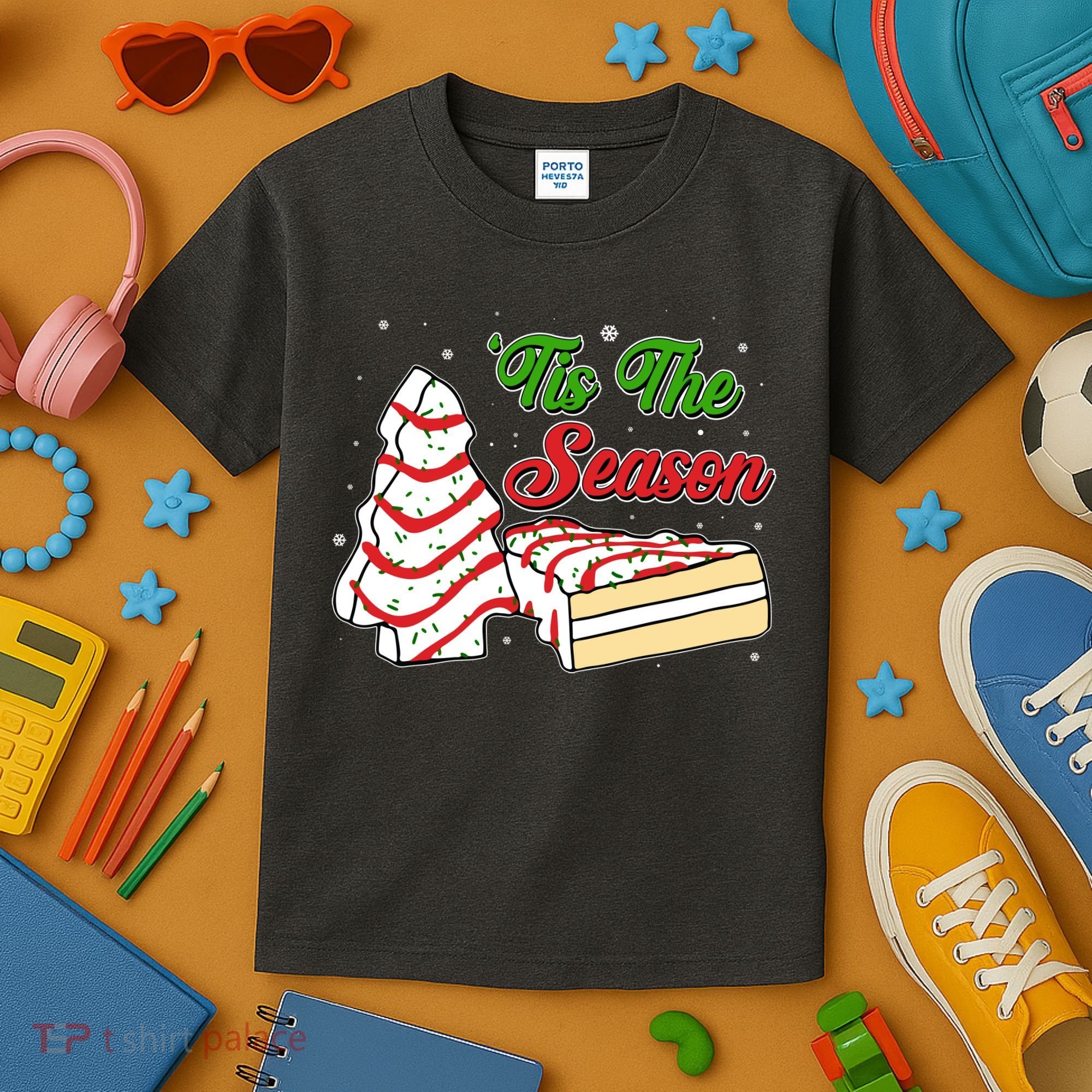 Funny Christmas Tis The Season Tree Cakes Kids T-Shirt