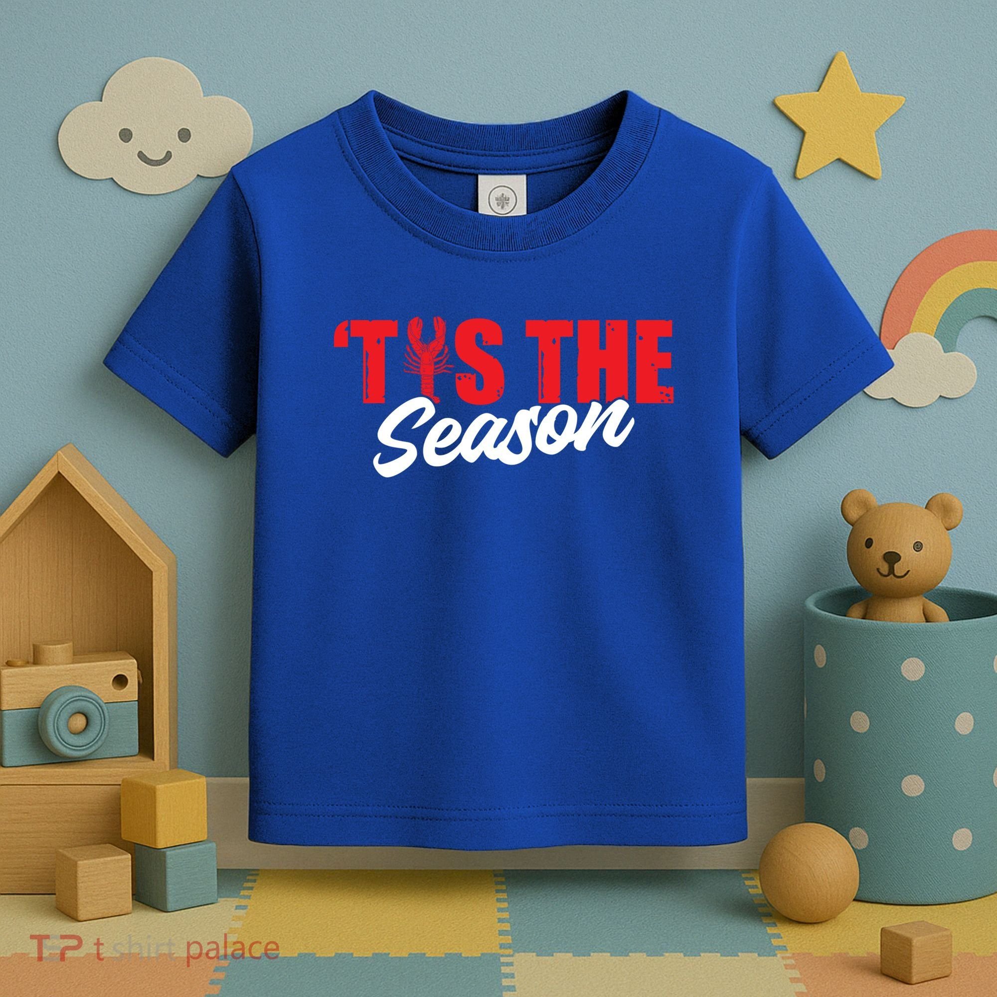 Funny Crayfish Tis The Season Crawfish Boil Cute Gift Toddler T-Shirt