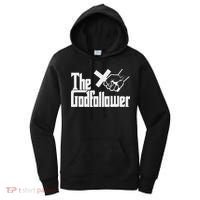 Funny Christian The God follower Women's Hoodie thumb 0