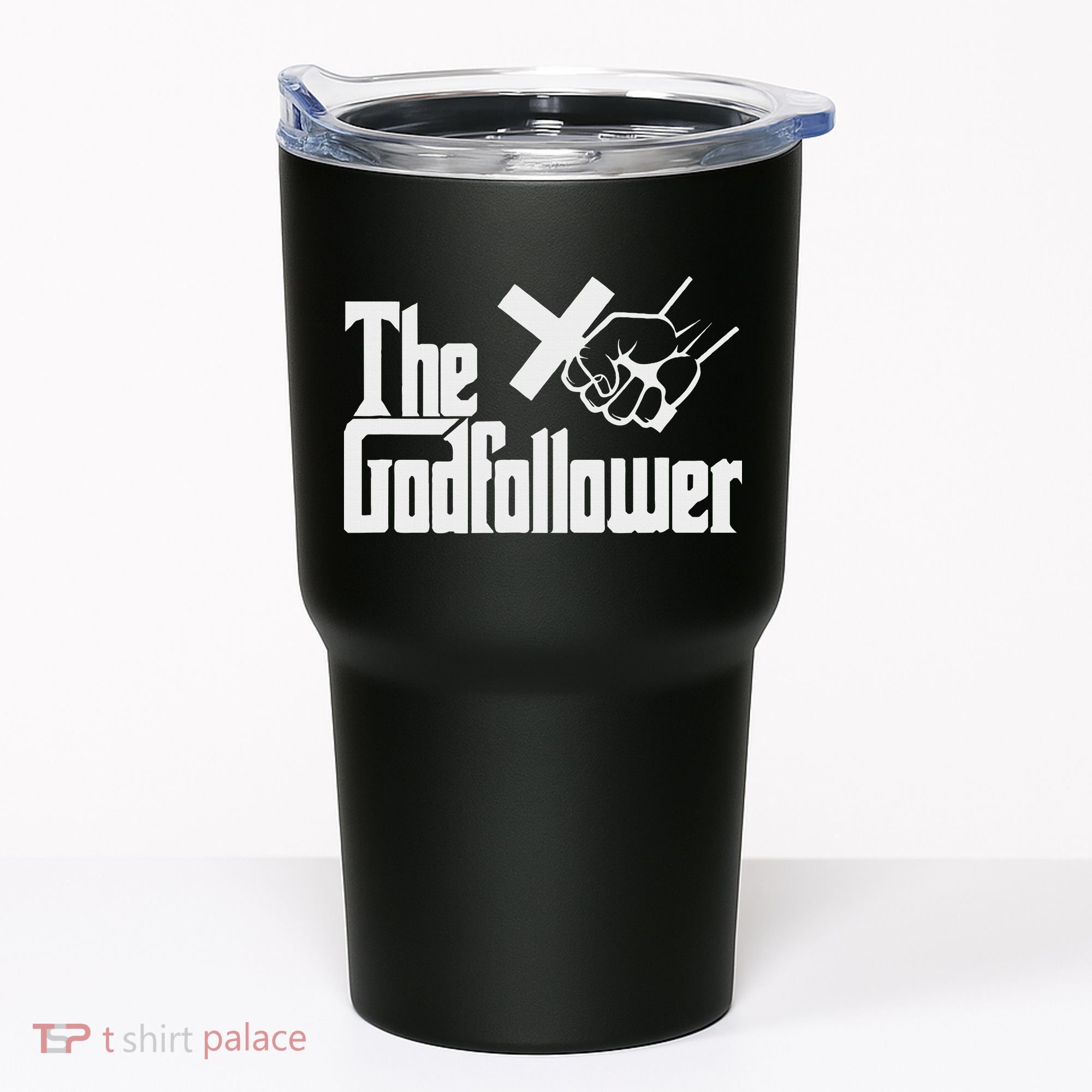 Funny Christian The God follower Tumbler