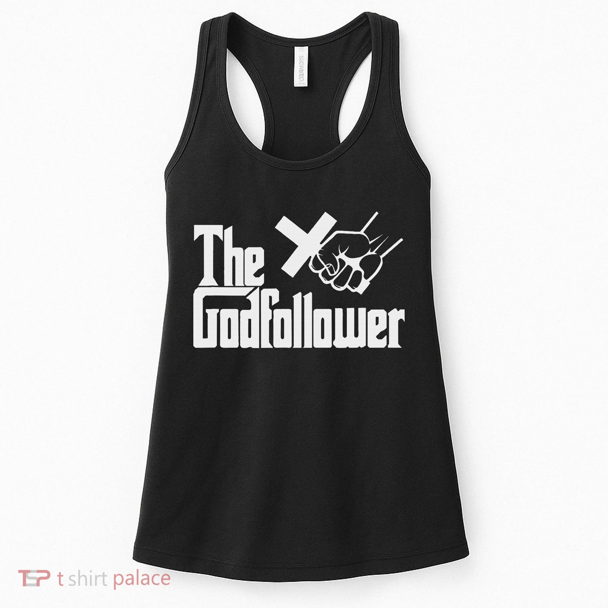 Funny Christian The God follower Women's Tank Top