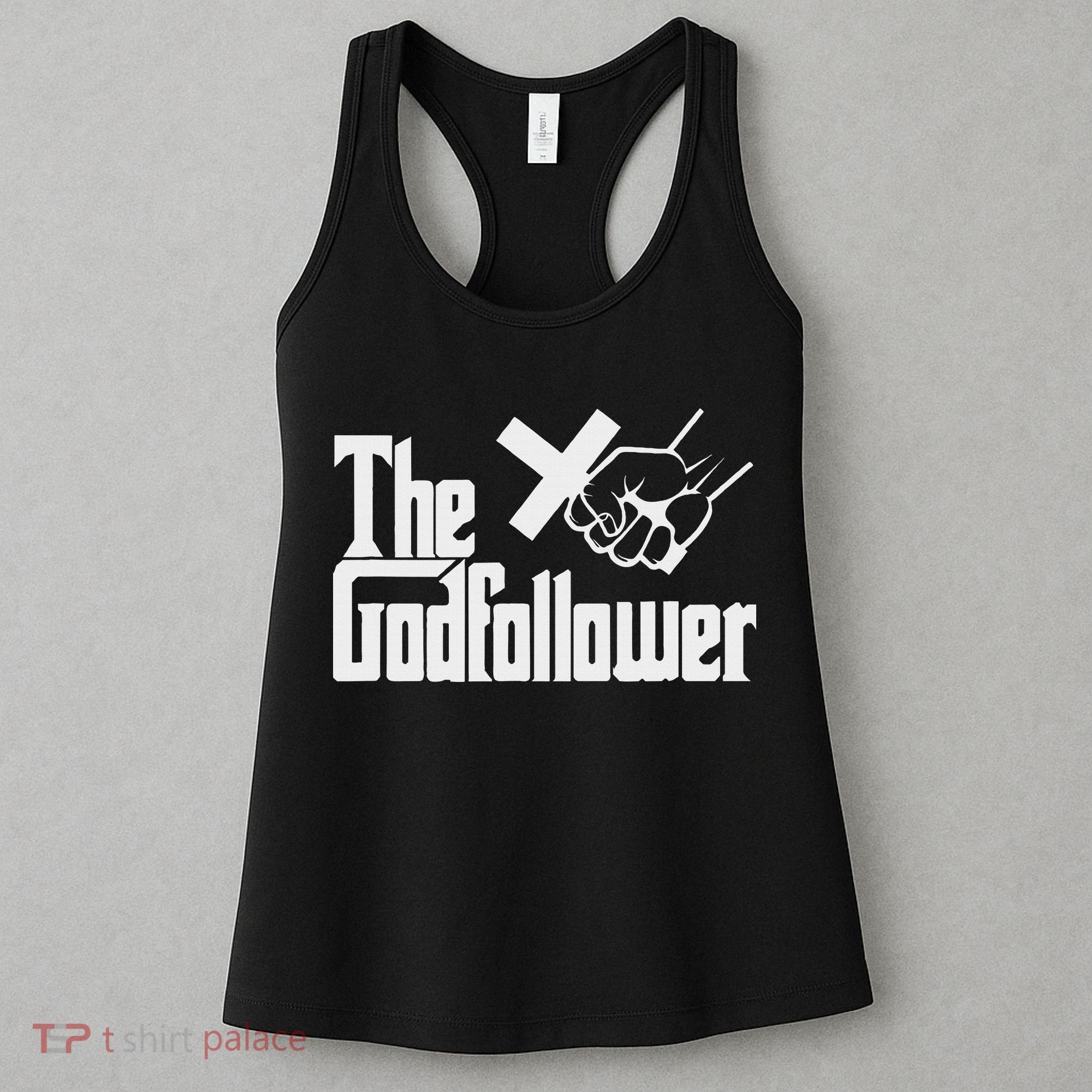 Funny Christian The God follower Women's Tank Top