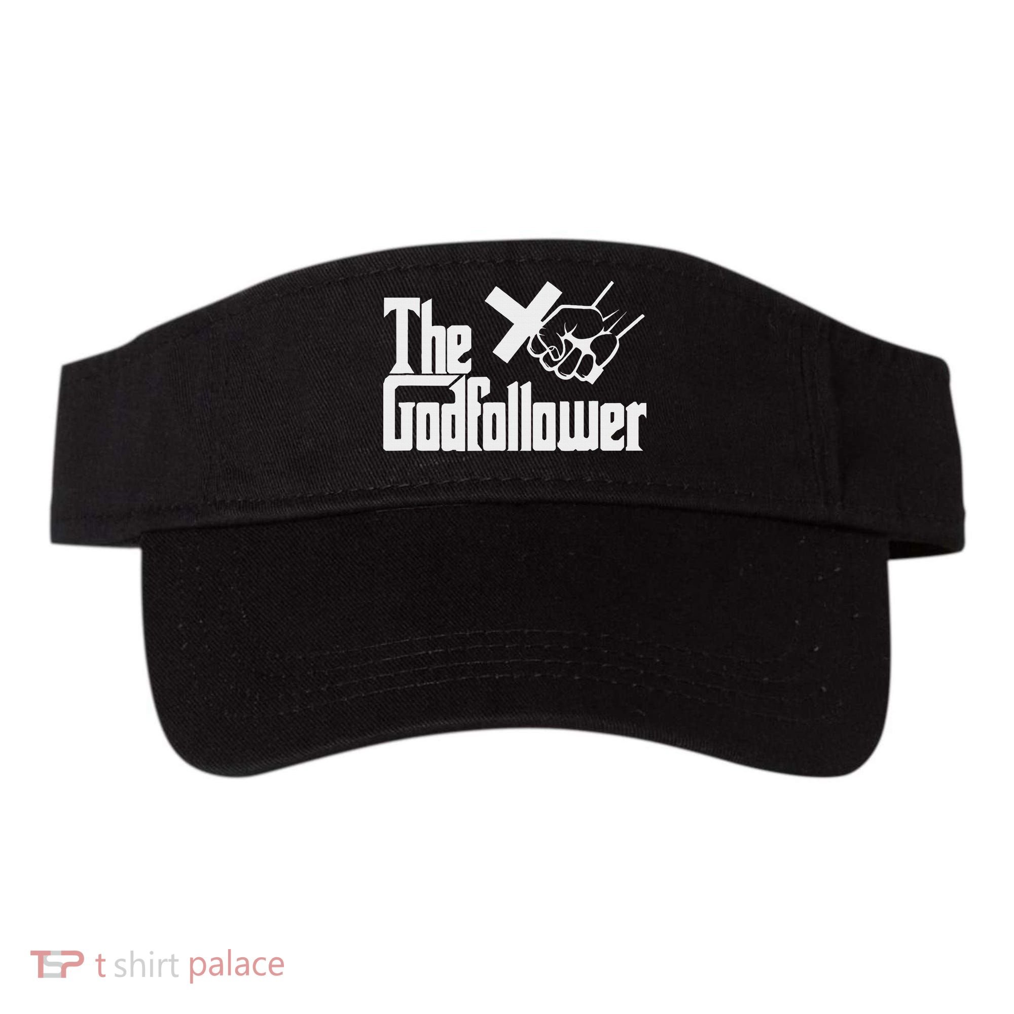 Funny Christian The God follower Visor