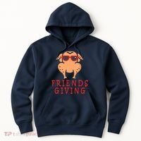 Friendsgiving Cool Thanksgiving Turkey Funny Hoodie thumb 0