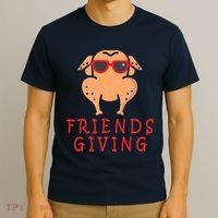 Friendsgiving Cool Thanksgiving Turkey Funny T-Shirt thumb 3