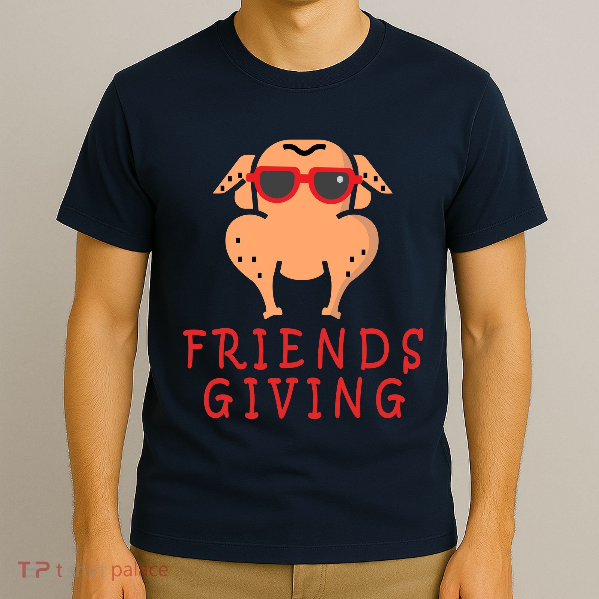 Friendsgiving Cool Thanksgiving Turkey Funny T-Shirt