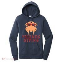 Friendsgiving Cool Thanksgiving Turkey Funny Women's Hoodie thumb 0