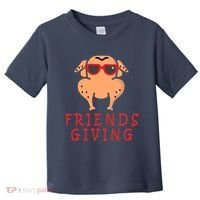 Friendsgiving Cool Thanksgiving Turkey Funny Toddler T-Shirt thumb 0