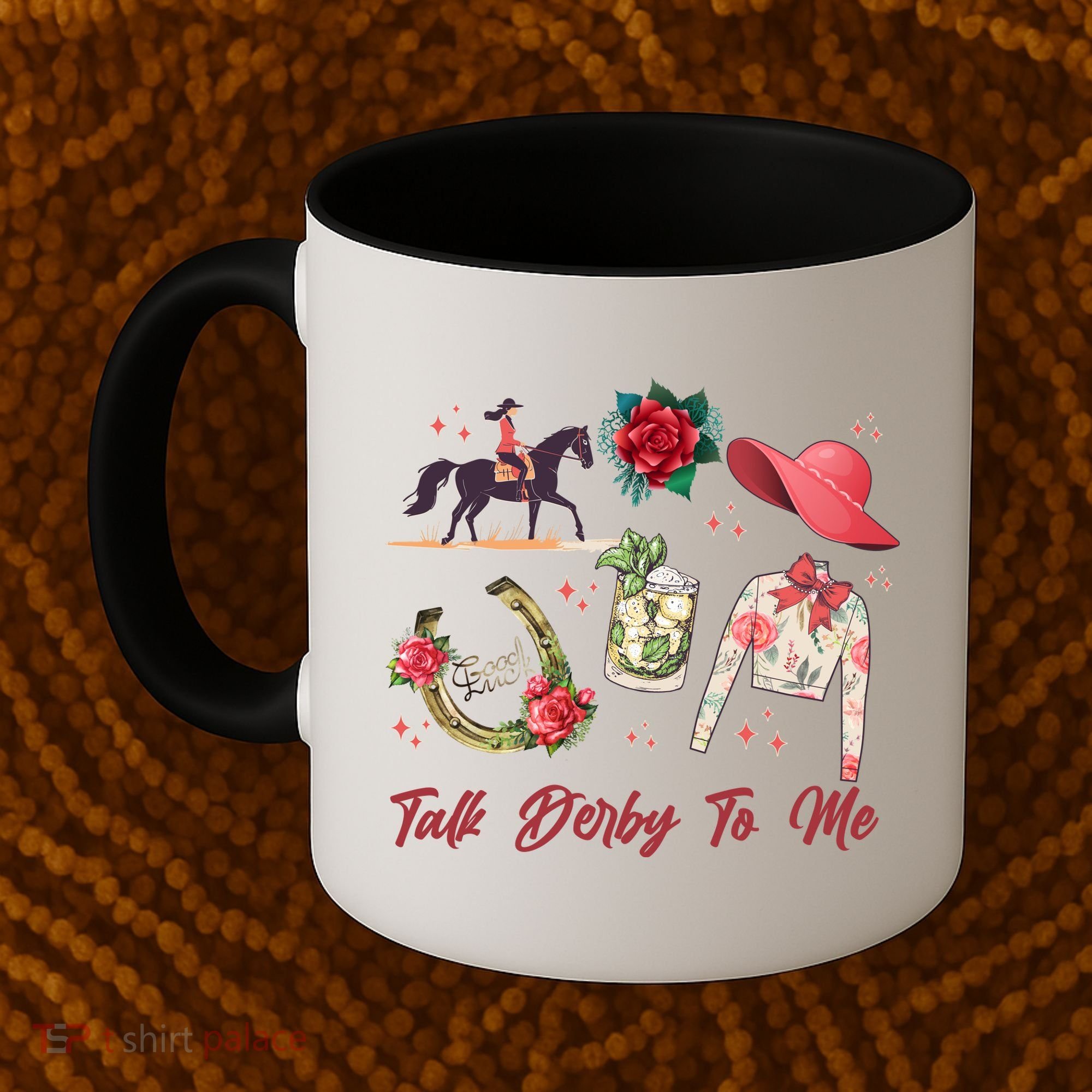 Funny Cute Talk Derby To Me Horse Racing Coffee Mug