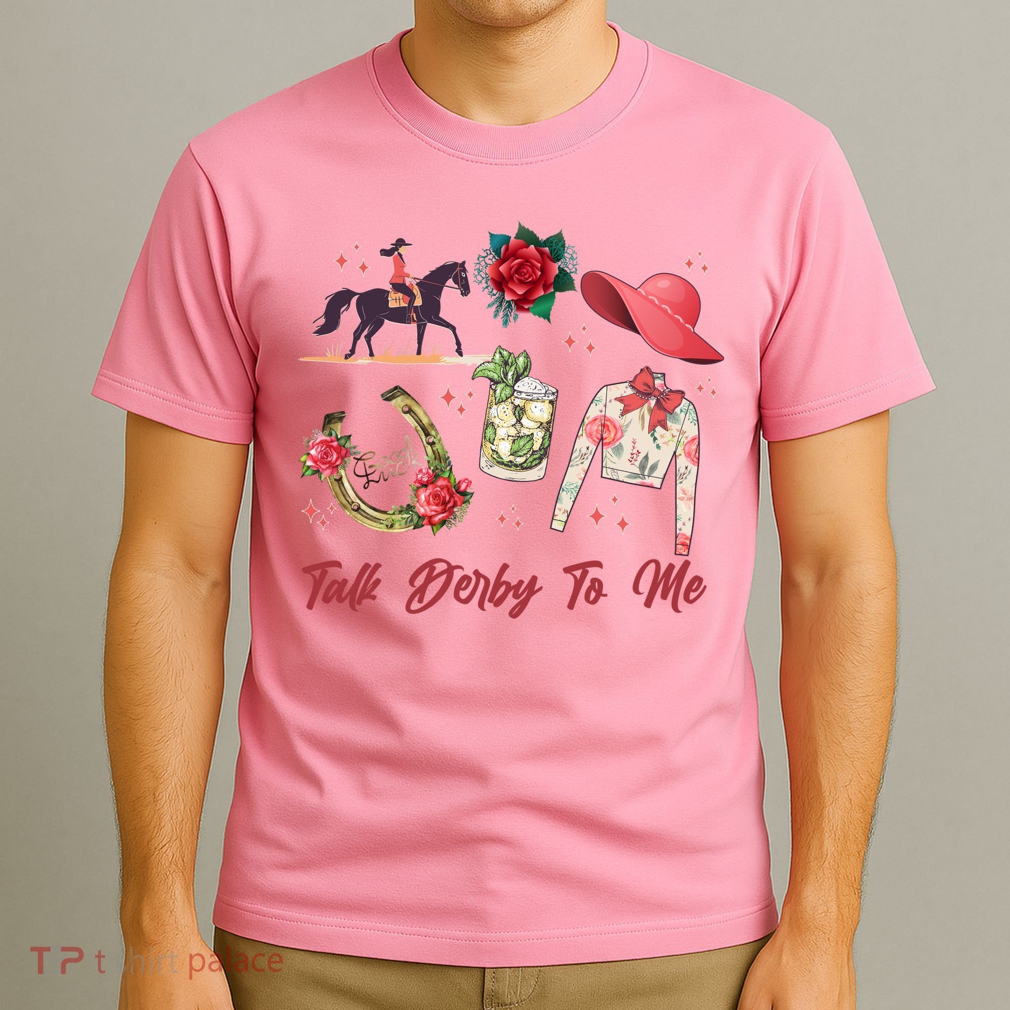 Funny Cute Talk Derby To Me Horse Racing T-Shirt