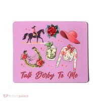 Funny Cute Talk Derby To Me Horse Racing Mousepad thumb 0