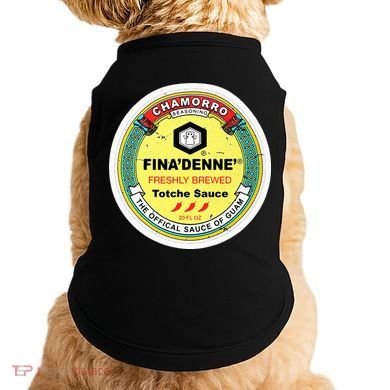 Finadenne Chamorro The Sauce Of Guam Doggie Tank