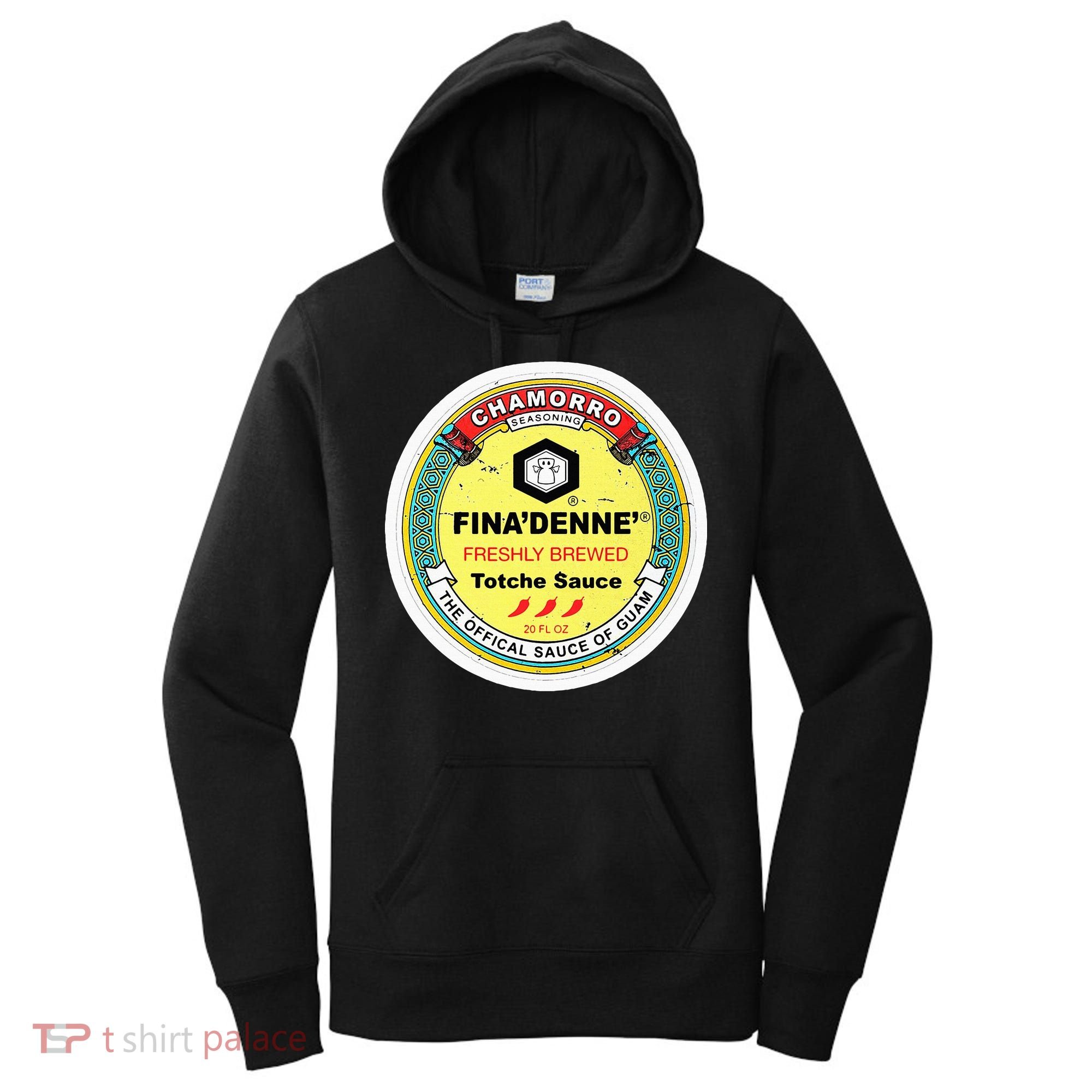 Finadenne Chamorro The Sauce Of Guam Women's Hoodie