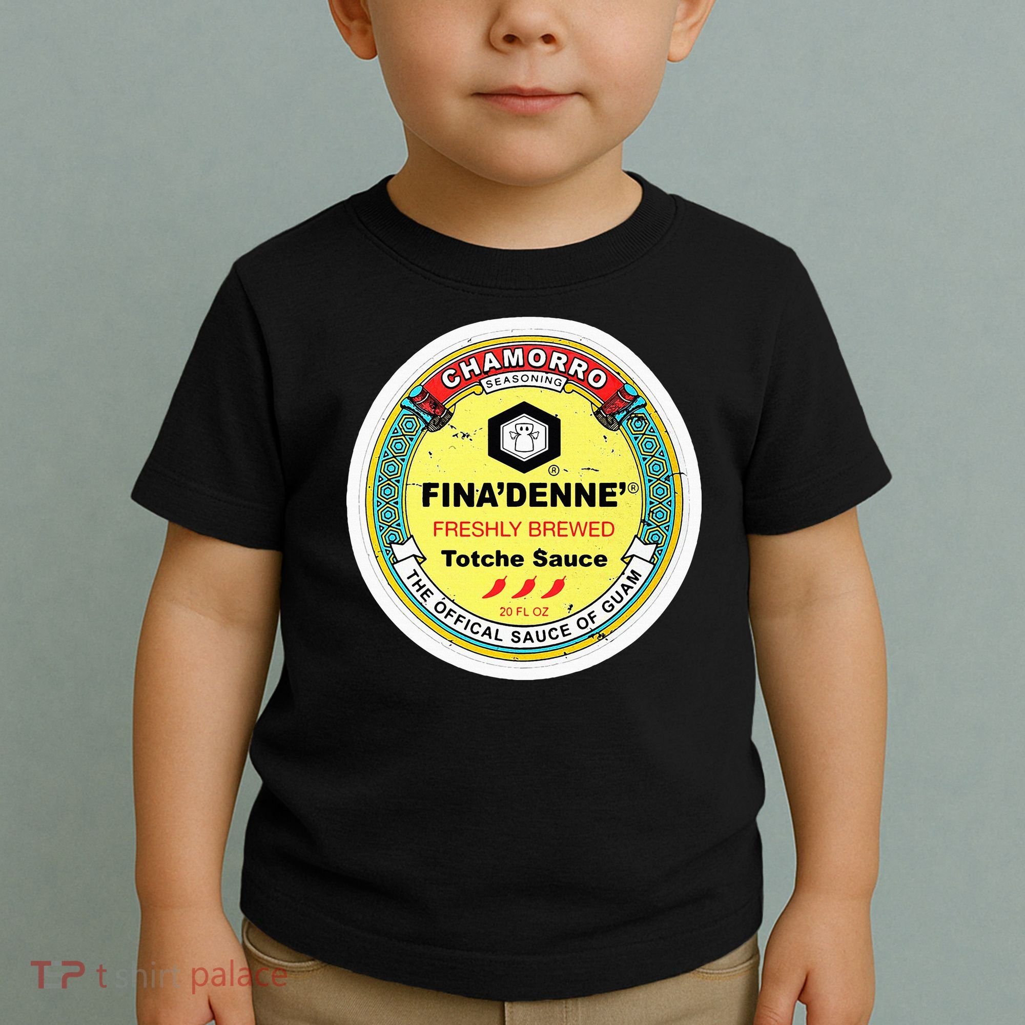 Finadenne Chamorro The Sauce Of Guam Toddler T-Shirt