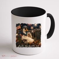 Funny Chill The Fourth Out 4th Of July Goose Coffee Mug thumb 1