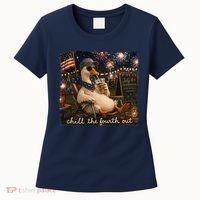 Funny Chill The Fourth Out 4th Of July Goose Women's T-Shirt thumb 0