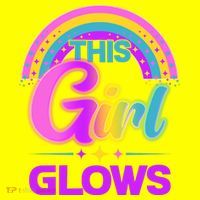 Funny Cute This Girl Glows Button thumb 1