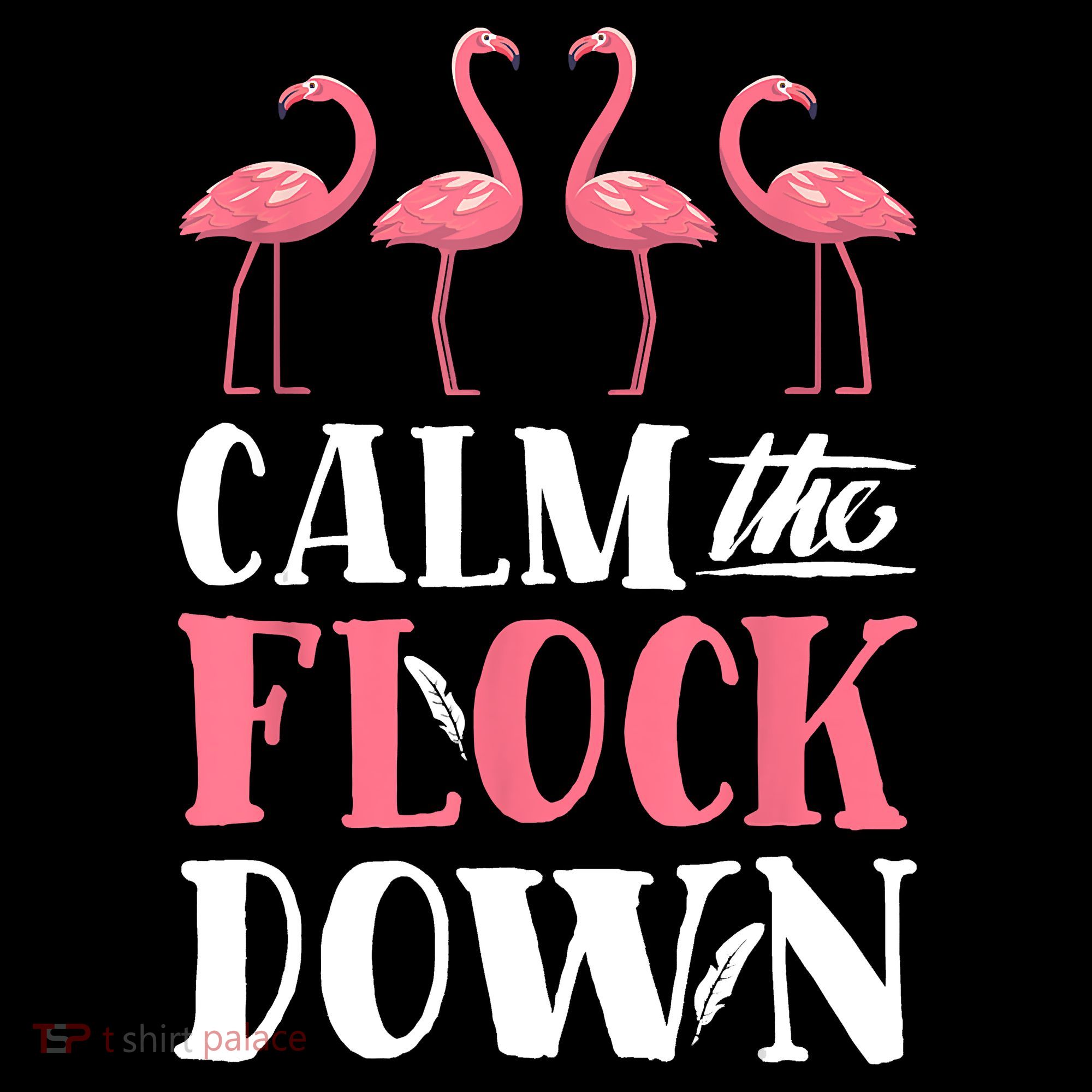 Flamingo Calm The Flock Down Funny Pink Bird Lovers Summer Coffee Mug