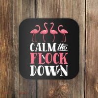 Flamingo Calm The Flock Down Funny Pink Bird Lovers Summer Coaster thumb 0
