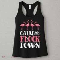 Flamingo Calm The Flock Down Funny Pink Bird Lovers Summer Women's Tank Top thumb 3