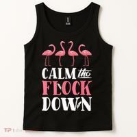 Flamingo Calm The Flock Down Funny Pink Bird Lovers Summer Tank Top thumb 2