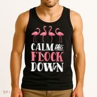 Flamingo Calm The Flock Down Funny Pink Bird Lovers Summer Tank Top thumb 3