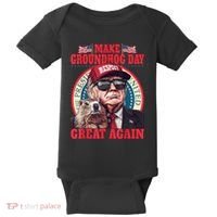 Funny Cool Trump Groundhog Make Groundhog Day Great Again Baby Bodysuit thumb 0