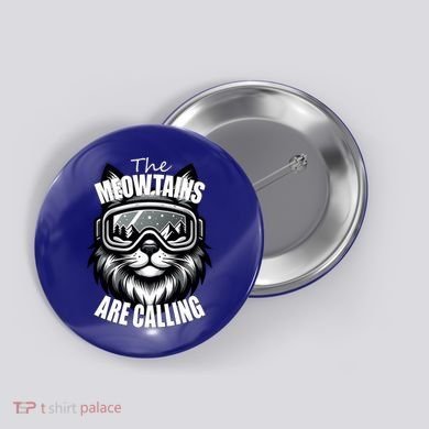 Funny Cat The Meowtains Are Calling Snowboard Ski Lover Button