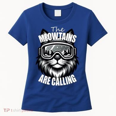 Funny Cat The Meowtains Are Calling Snowboard Ski Lover Women's T-Shirt