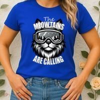 Funny Cat The Meowtains Are Calling Snowboard Ski Lover Women's T-Shirt thumb 2