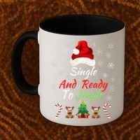 Funny Christmas Tree Single Ready To Jingle Christmas Jingle Xmas Holiday Gift Coffee Mug thumb 2