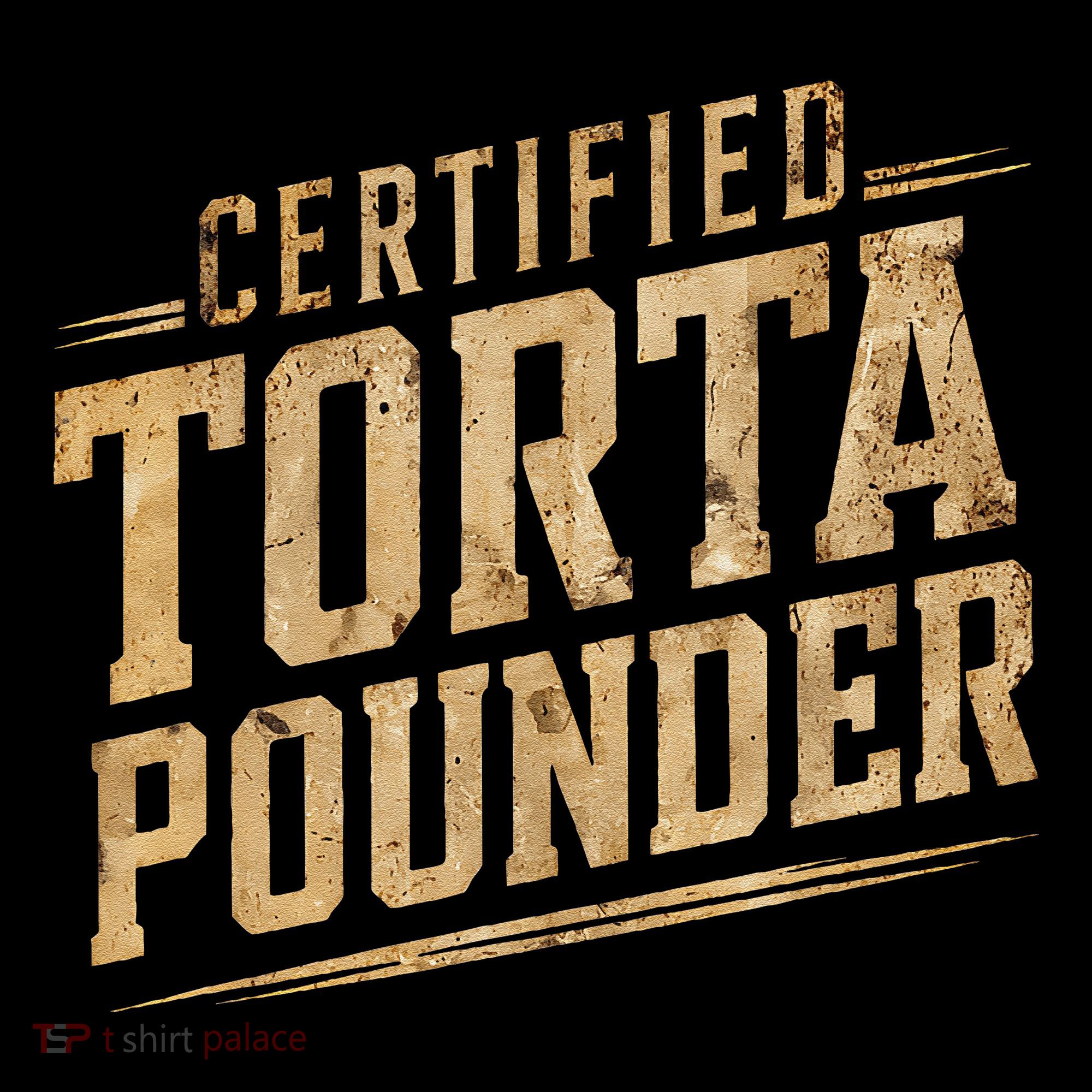 Funny Certified Torta Pounder Latino Coffee Mug