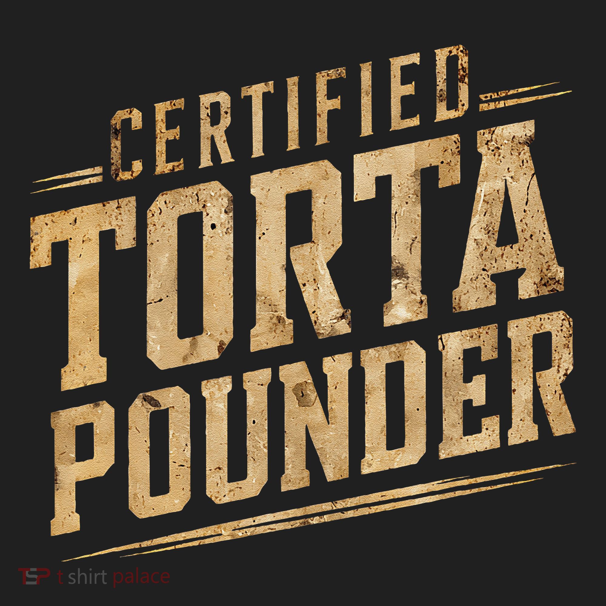 Funny Certified Torta Pounder Latino Tumbler