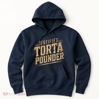 Funny Certified Torta Pounder Latino Hoodie thumb 0