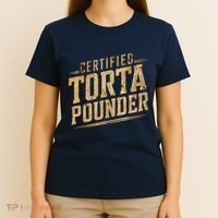 Funny Certified Torta Pounder Latino T-Shirt thumb 4