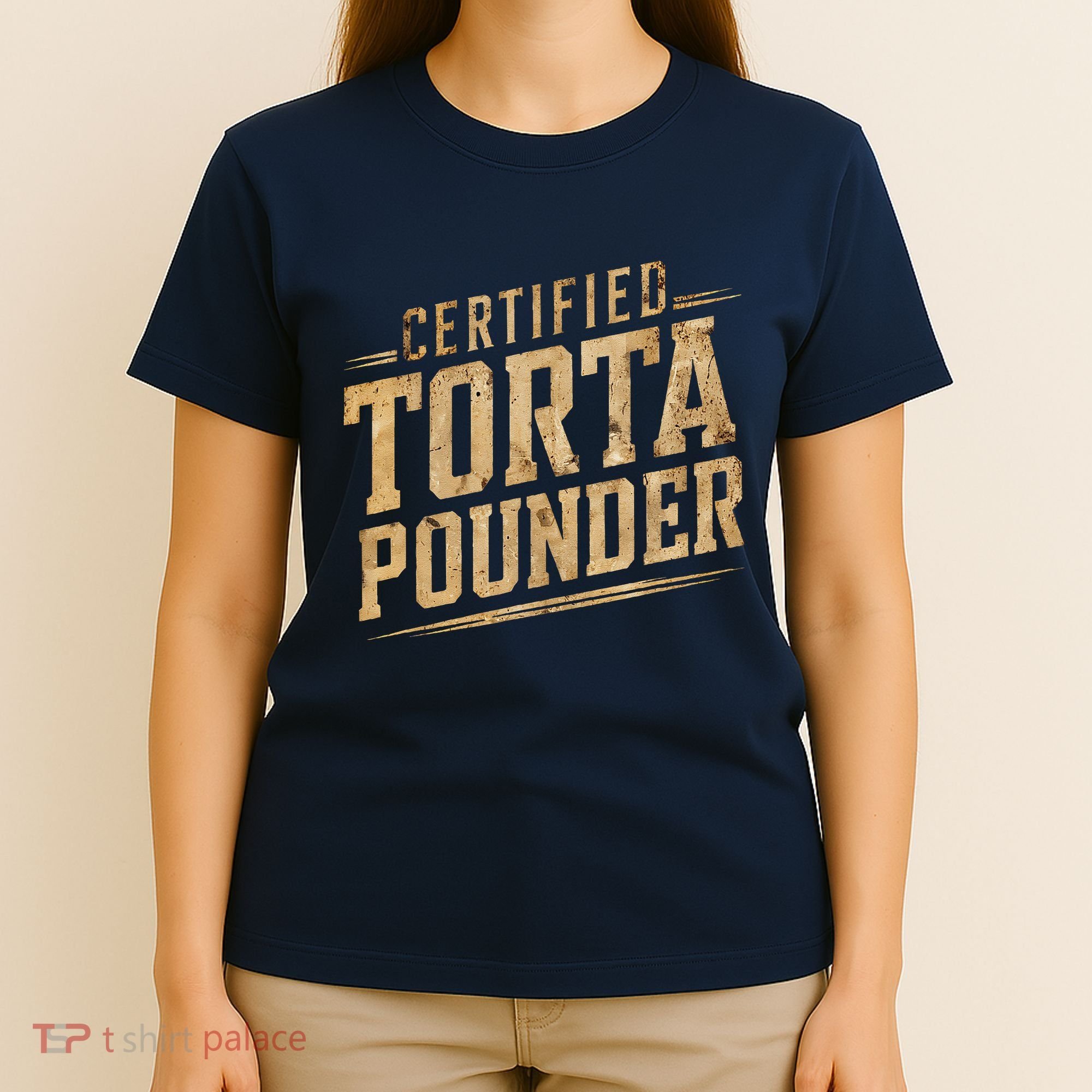 Funny Certified Torta Pounder Latino T-Shirt