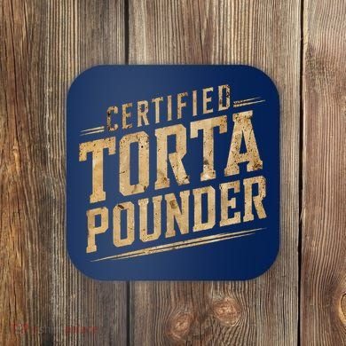Funny Certified Torta Pounder Latino Coaster