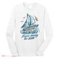 Forever Chasing The Sun Sail Boat Long Sleeve Shirt thumb 0