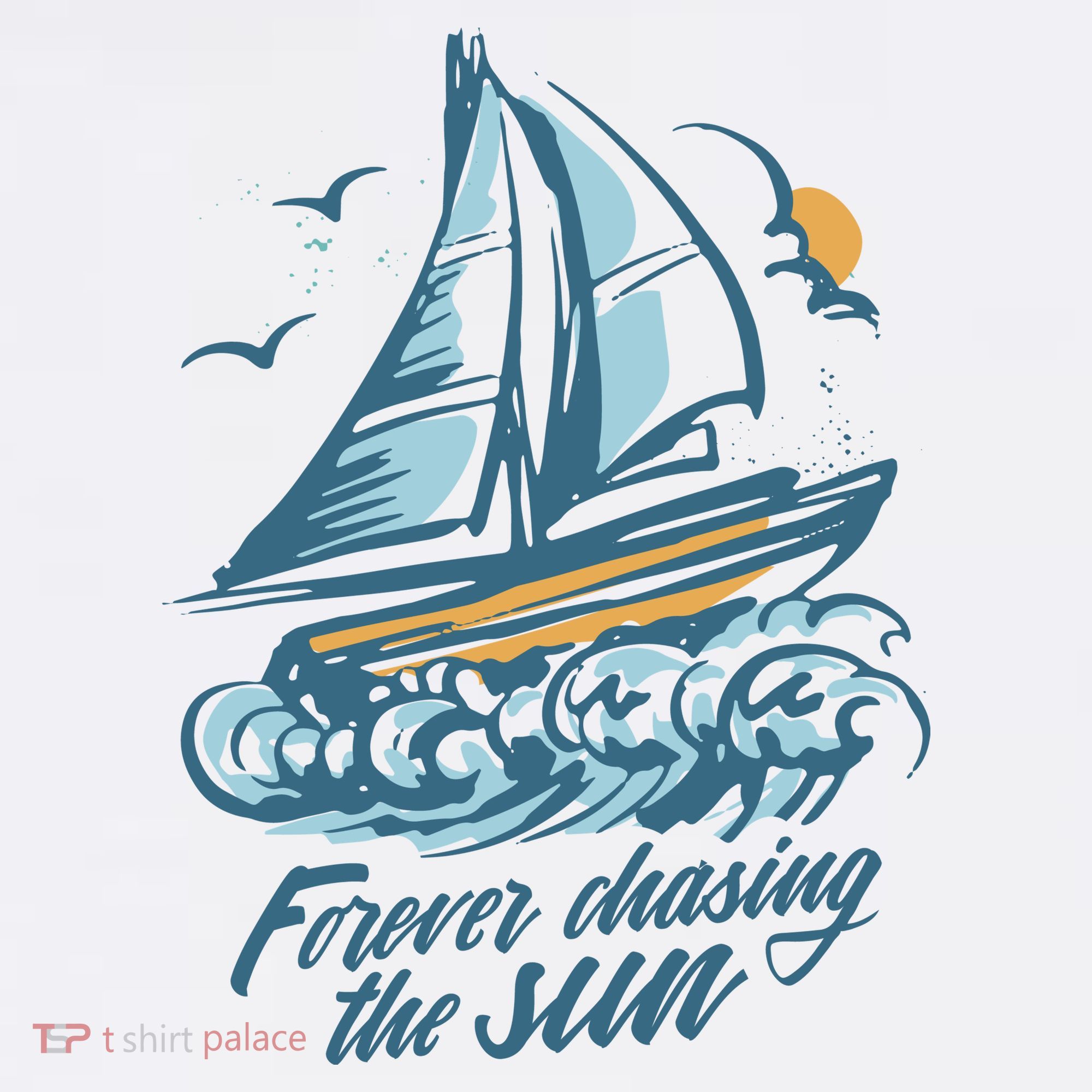 Forever Chasing The Sun Sail Boat Long Sleeve Shirt