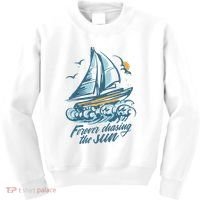 Forever Chasing The Sun Sail Boat Kids Sweatshirt thumb 0