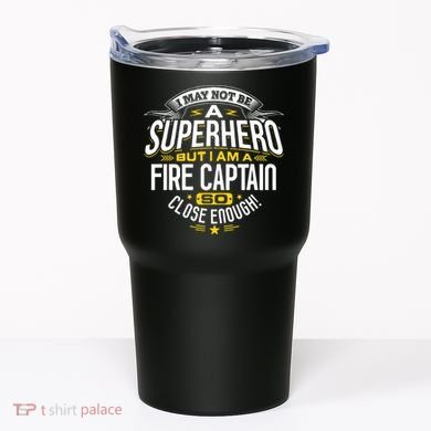 Fire Captain T Gift Idea Superhero Fireman Tumbler