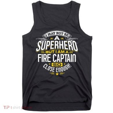 Fire Captain T Gift Idea Superhero Fireman Tank Top