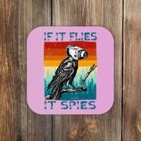 Funny Conspiracy Theory If It Flies It S.P.I.E.S Pigeon Bird Coaster thumb 0