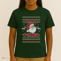 Funny Christmas Ugly Sweater Santa Ask Your Mom If I'm Real T-Shirt thumb 4